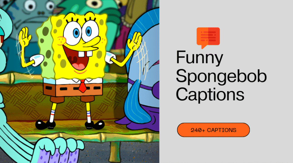 240+ Funny Spongebob Captions for Instagram, Reels & Memes!